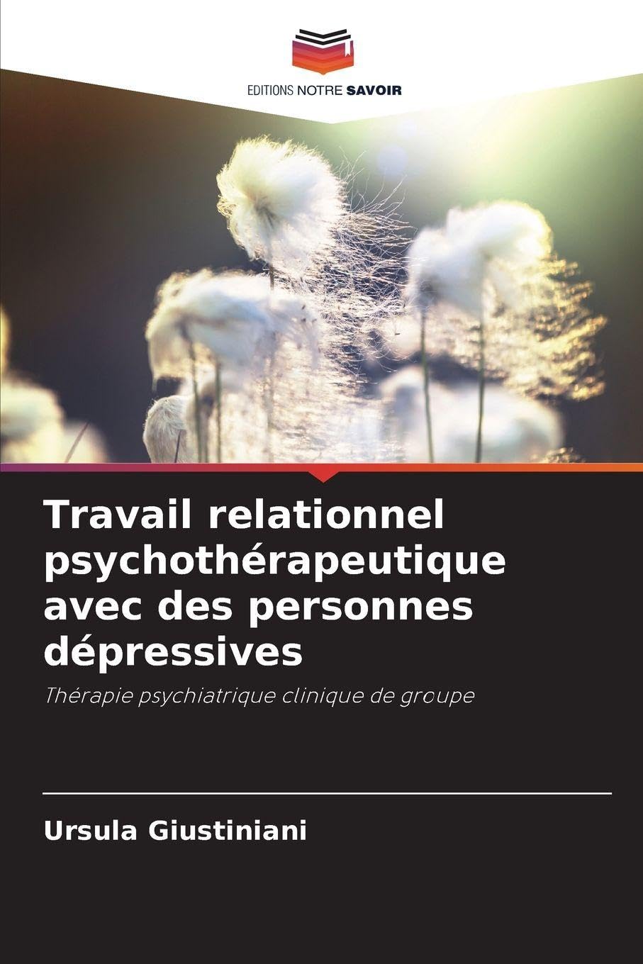 Travail relationnel psychothérapeutique avec des personnes dépressives Medicine