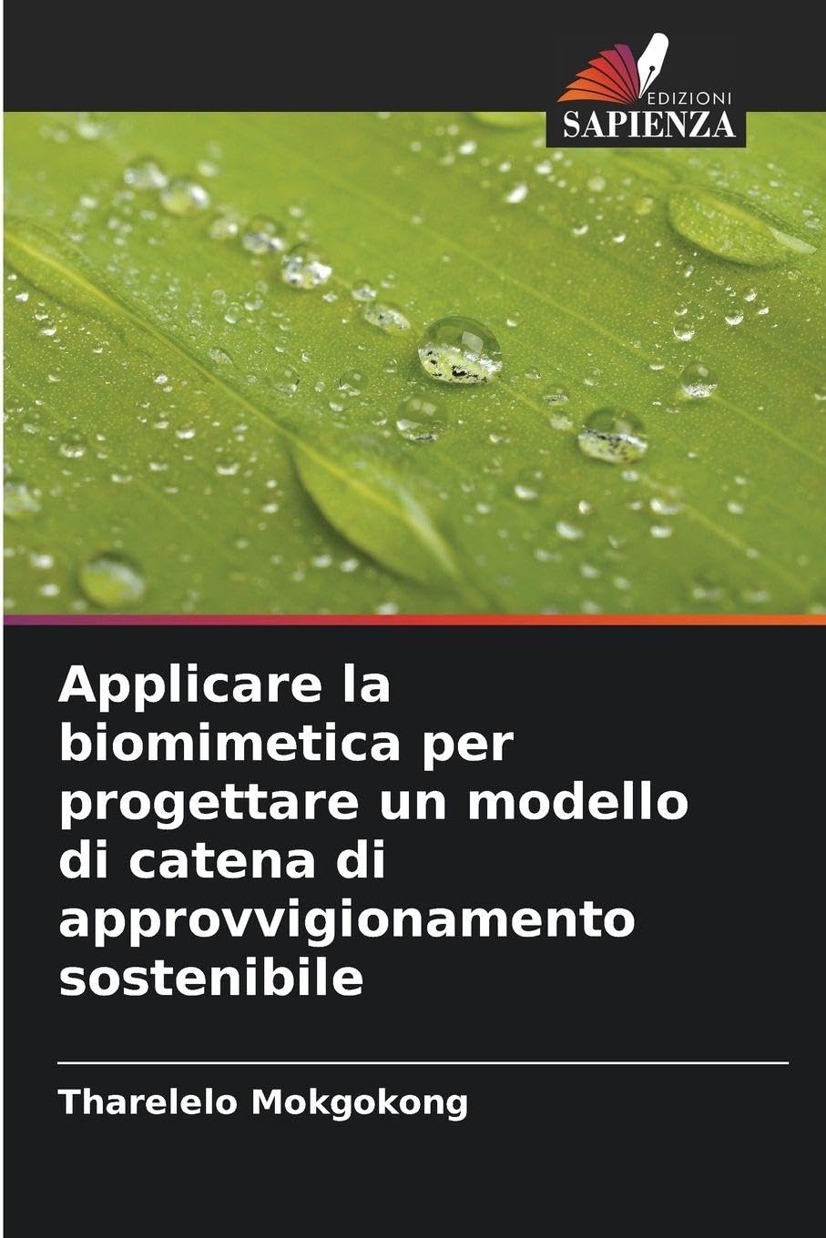 Applicare la biomimetica per progettare un modello di catena di approvvigionamento sostenibile Mathematics