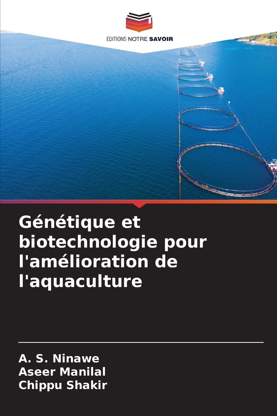 Génétique et biotechnologie pour l'amélioration de l'aquaculture Natural Sciences