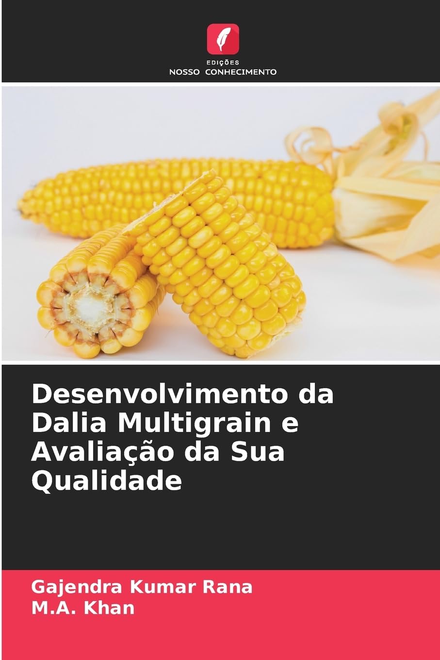 Desenvolvimento da Dalia Multigrain e Avaliação da Sua Qualidade Natural Sciences