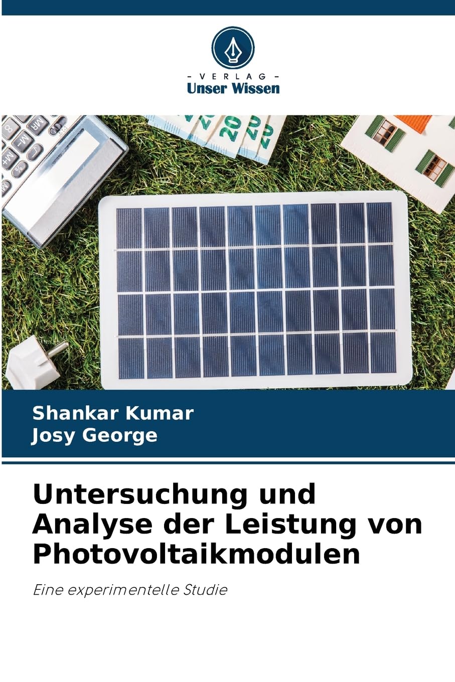 Untersuchung und Analyse der Leistung von Photovoltaikmodulen Medicine