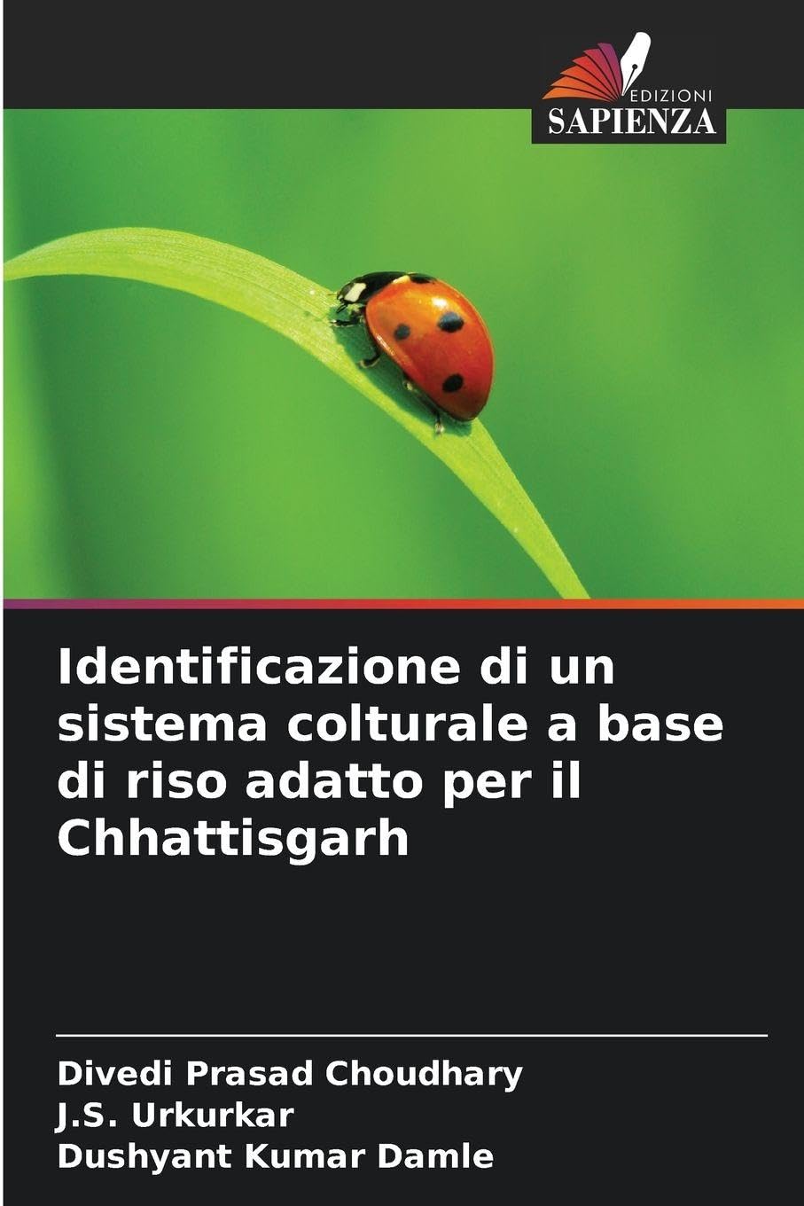 Identificazione di un sistema colturale a base di riso adatto per il Chhattisgarh Natural Sciences