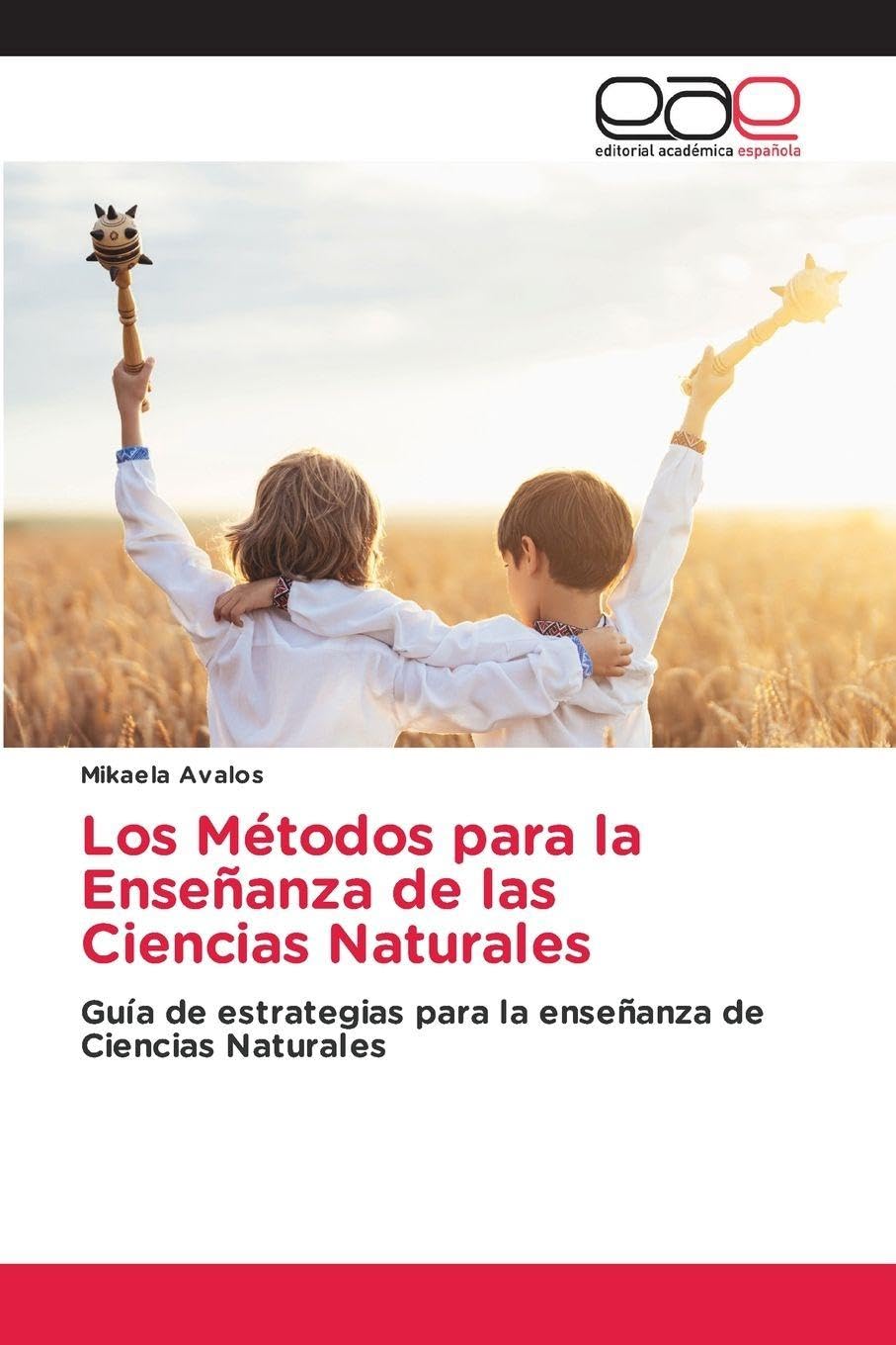 Los Métodos para la Enseñanza de las Ciencias Naturales Business & Technology