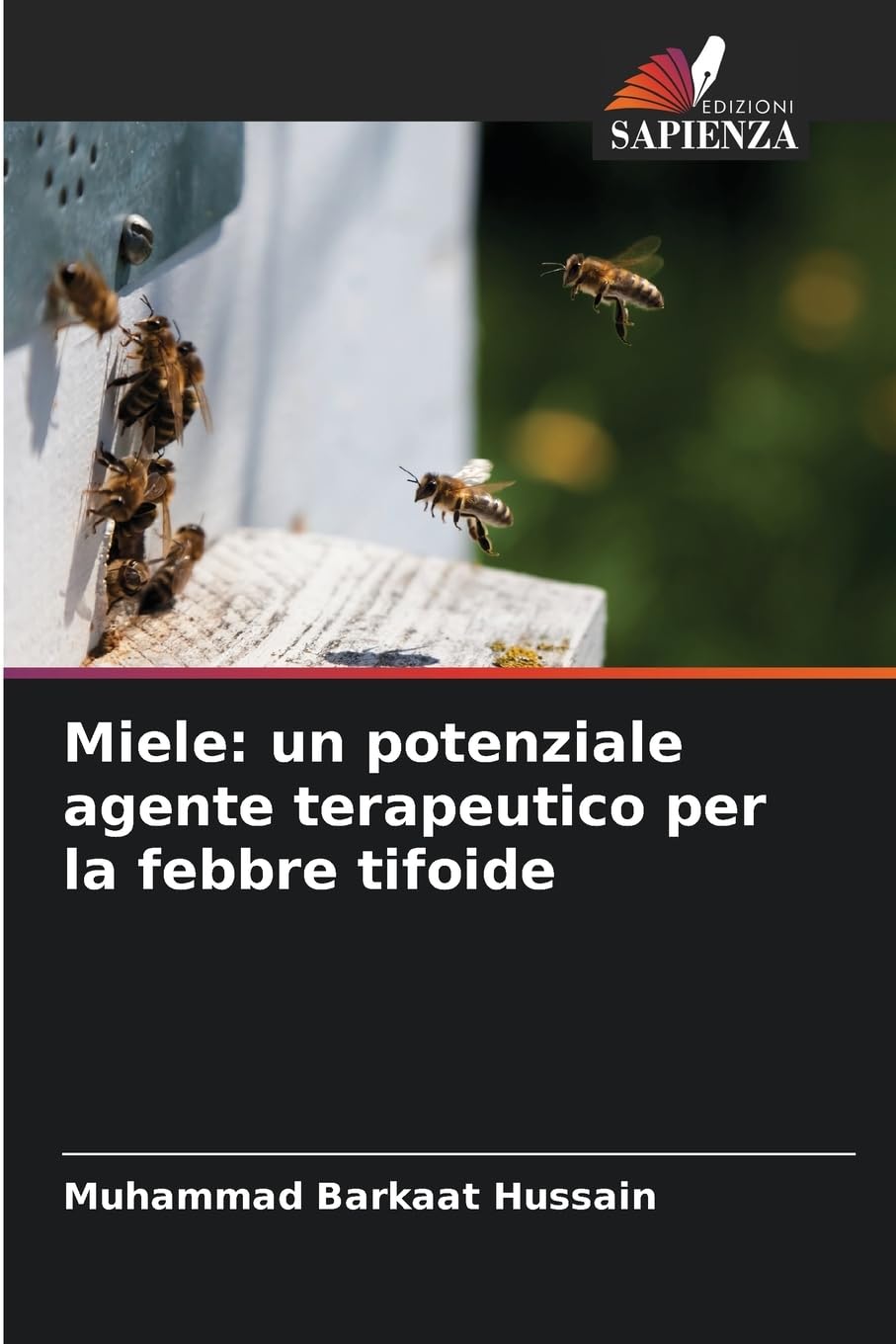 Miele: un potenziale agente terapeutico per la febbre tifoide Natural Sciences