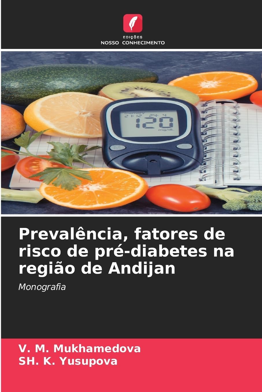Prevalência, fatores de risco de pré-diabetes na região de Andijan Medicine