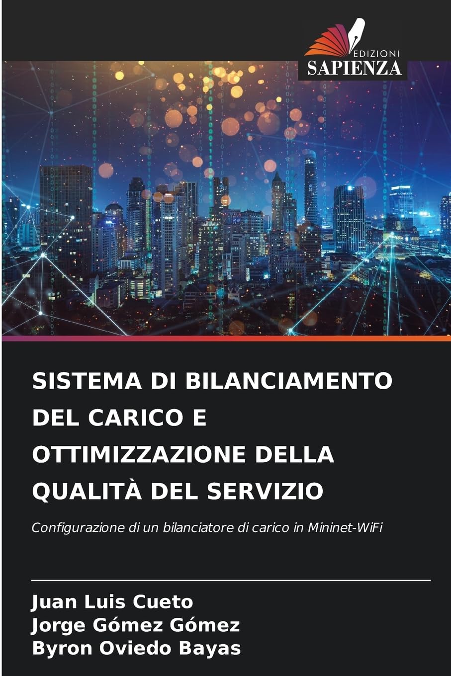 SISTEMA DI BILANCIAMENTO DEL CARICO E OTTIMIZZAZIONE DELLA QUALITÀ DEL SERVIZIO Computer Science