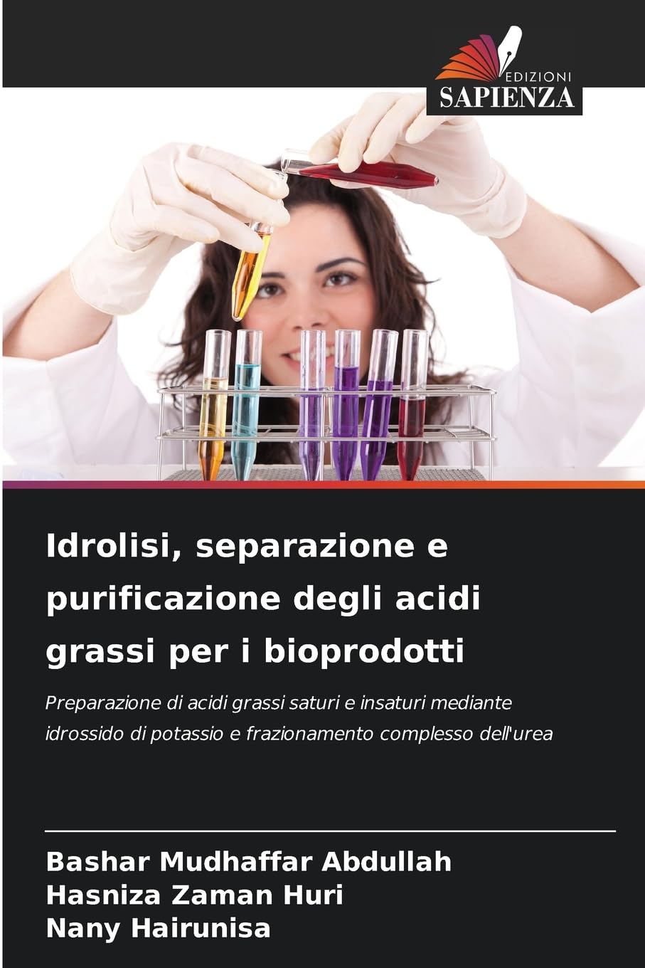 Idrolisi, separazione e purificazione degli acidi grassi per i bioprodotti Natural Sciences