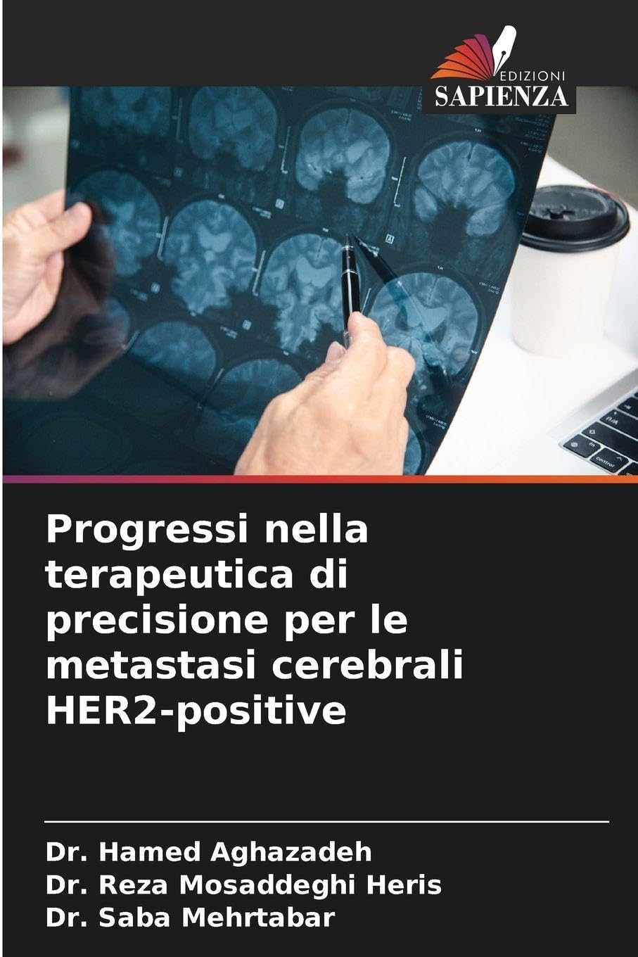 Progressi nella terapeutica di precisione per le metastasi cerebrali HER2-positive Medicine