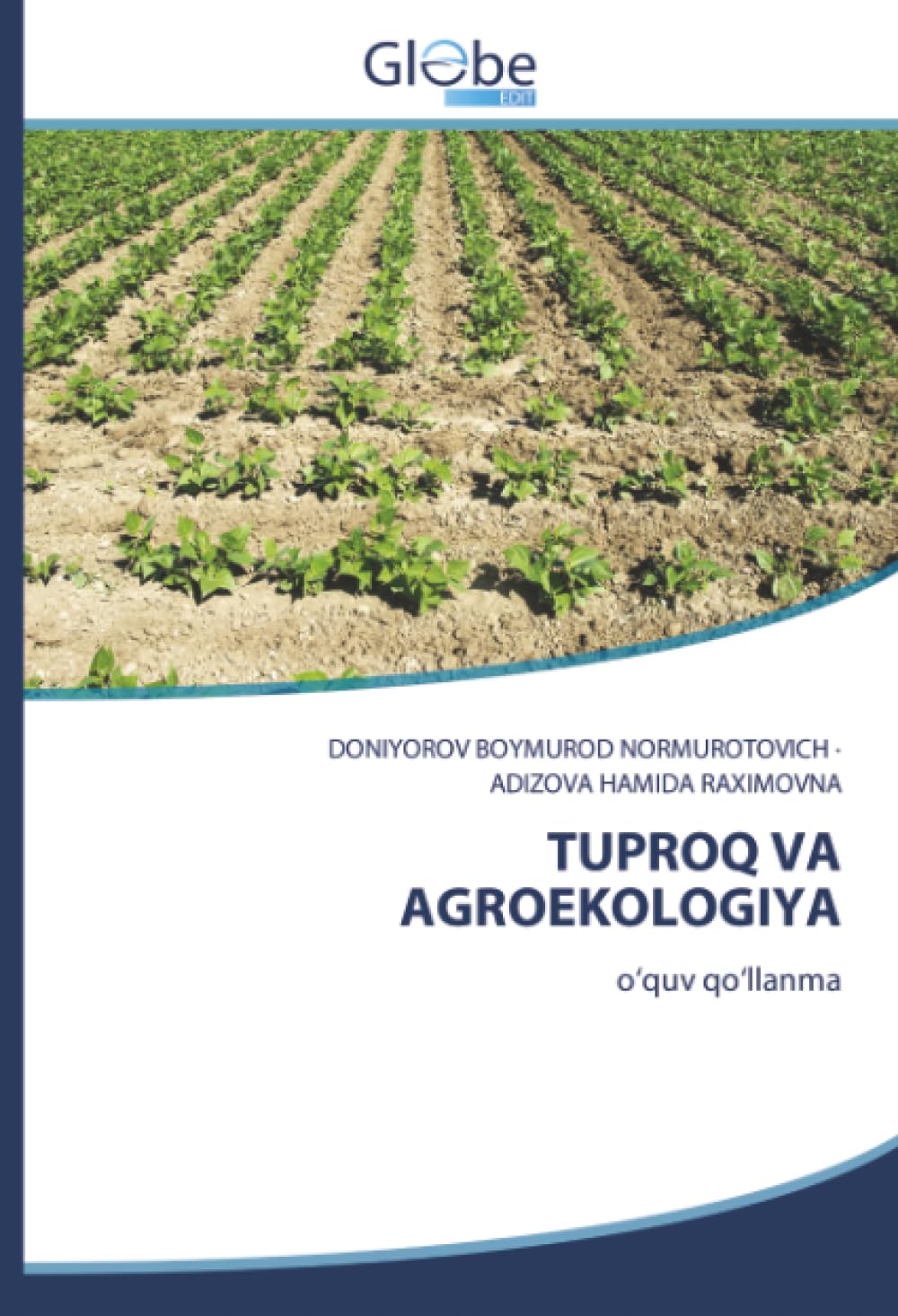 TUPROQ VA AGROEKOLOGIYA Natural Sciences