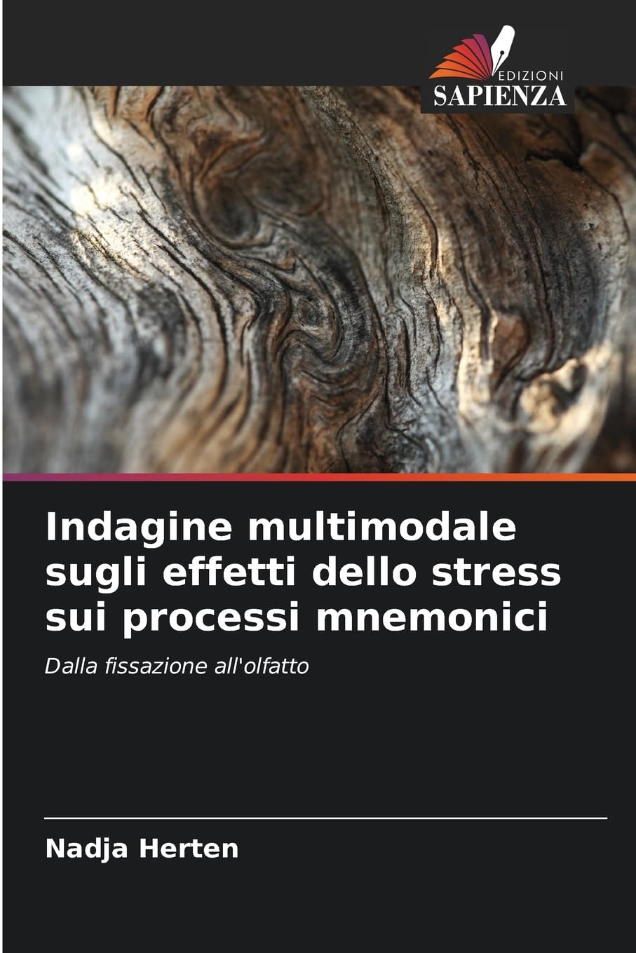 Indagine multimodale sugli effetti dello stress sui processi mnemonici Psychology