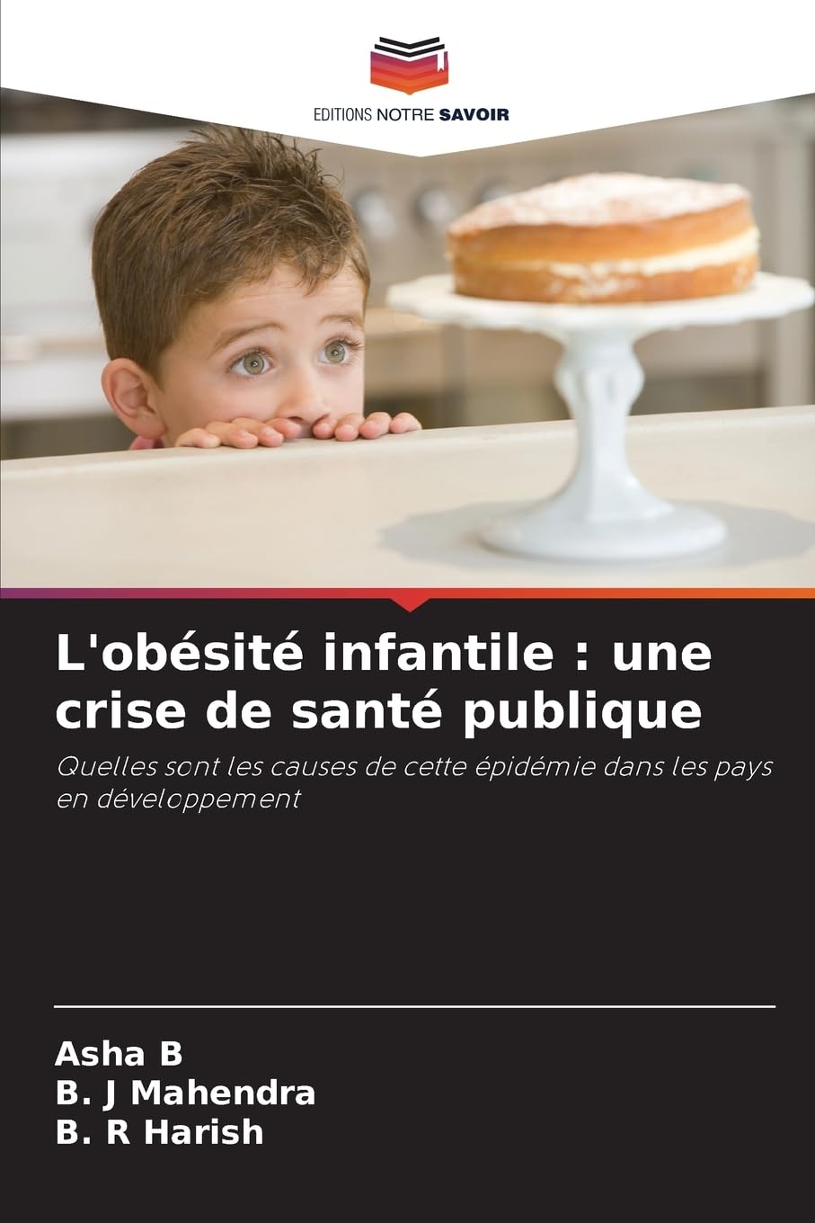 L'obésité infantile : une crise de santé publique Medicine