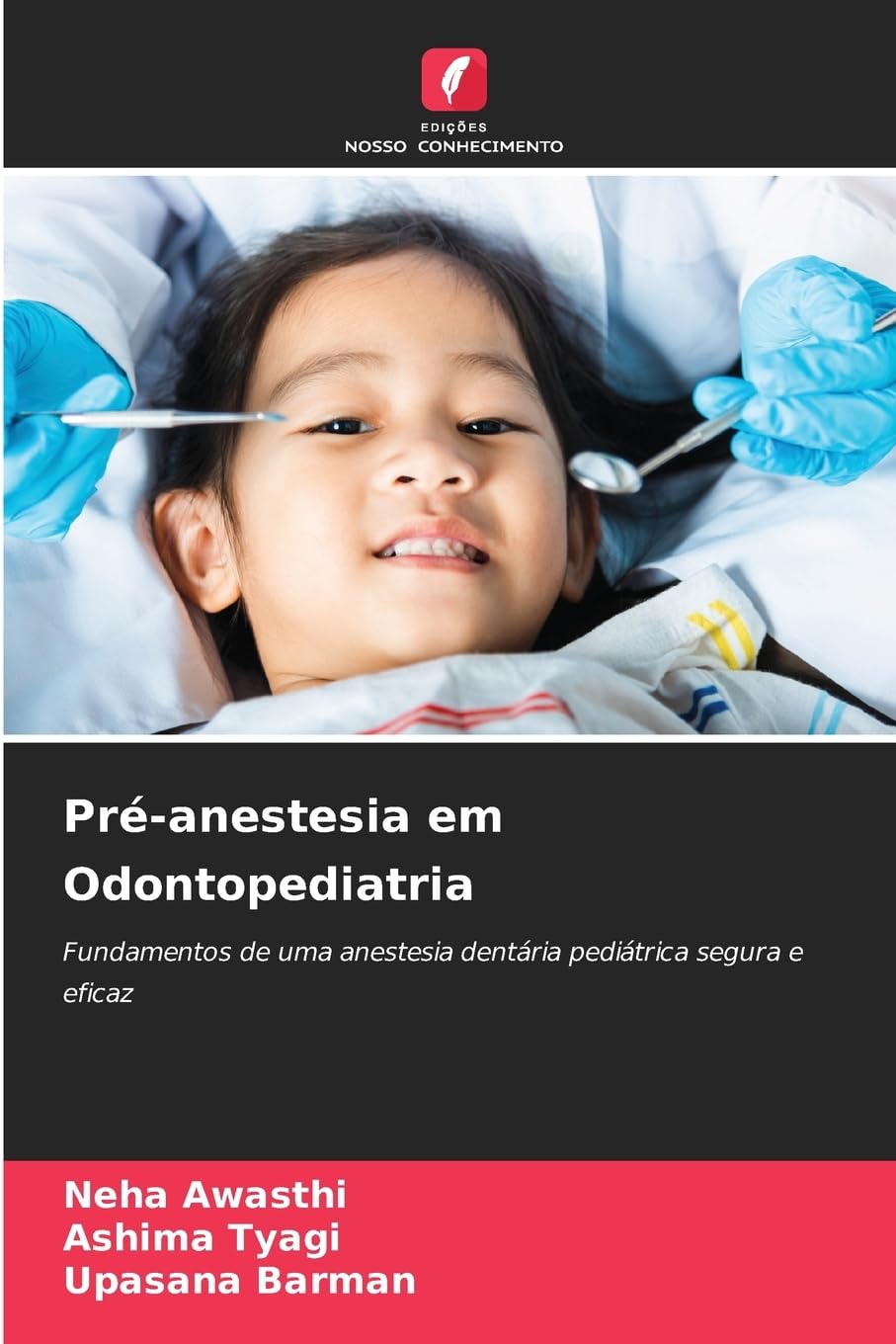 Pré-anestesia em Odontopediatria Medicine
