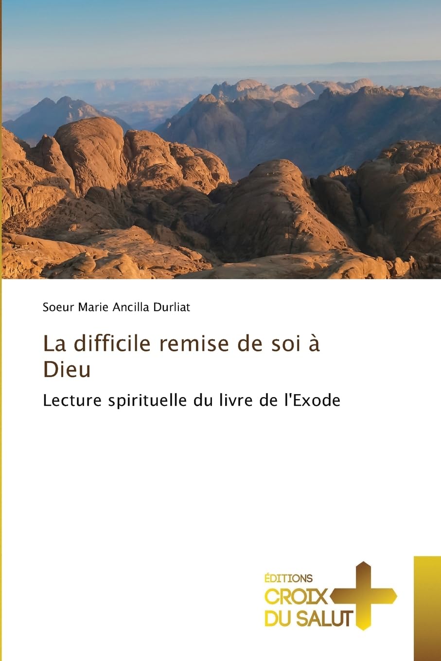 La difficile remise de soi à Dieu Religion & Esotericism