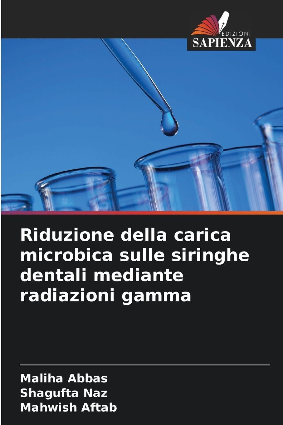 Riduzione della carica microbica sulle siringhe dentali mediante radiazioni gamma Natural Sciences