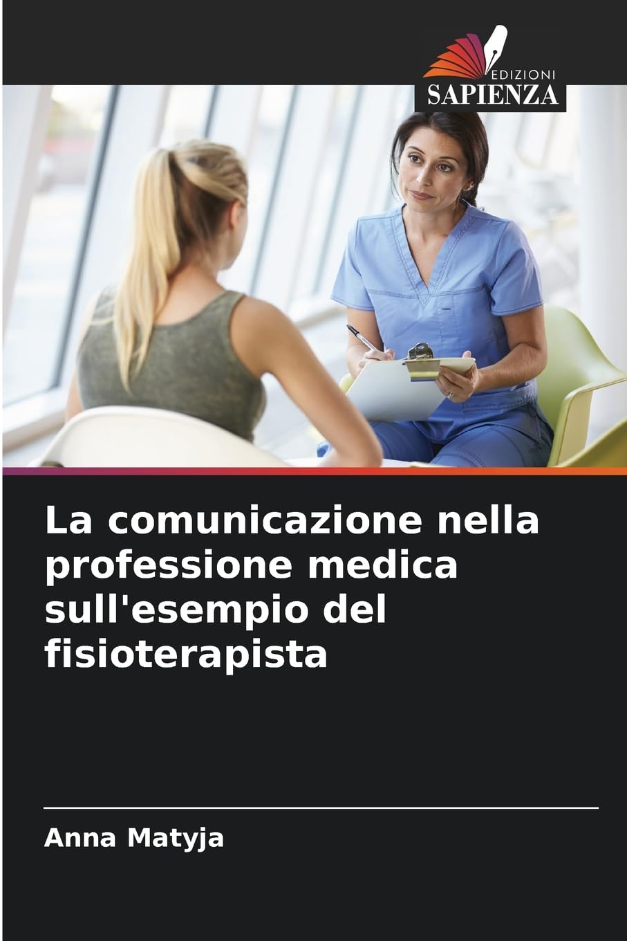 La comunicazione nella professione medica sull'esempio del fisioterapista Law