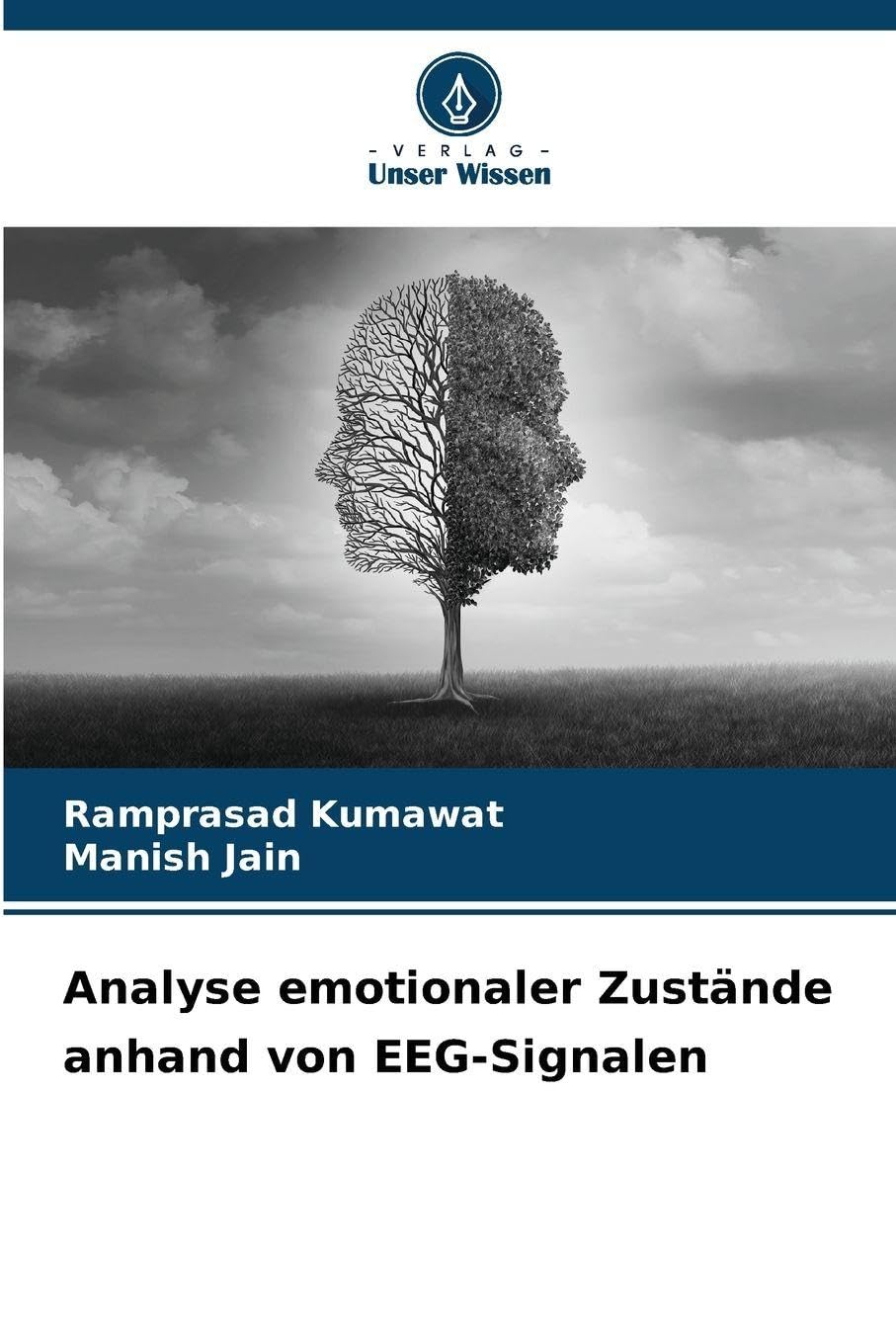 Analyse emotionaler Zustände anhand von EEG-Signalen Business & Technology