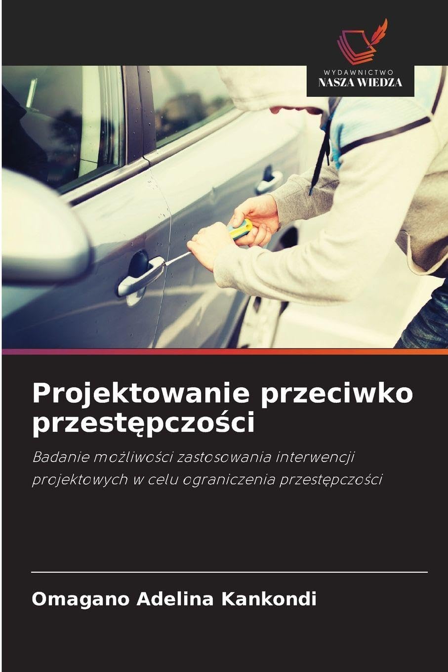 Projektowanie przeciwko przest¿pczo¿ci Architecture