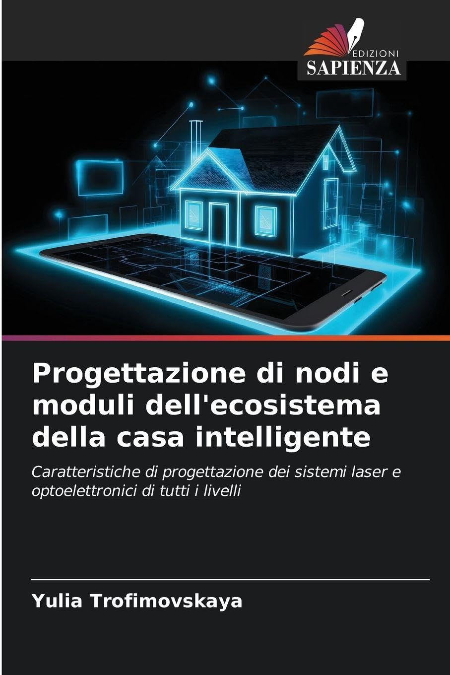 Progettazione di nodi e moduli dell'ecosistema della casa intelligente Business & Technology
