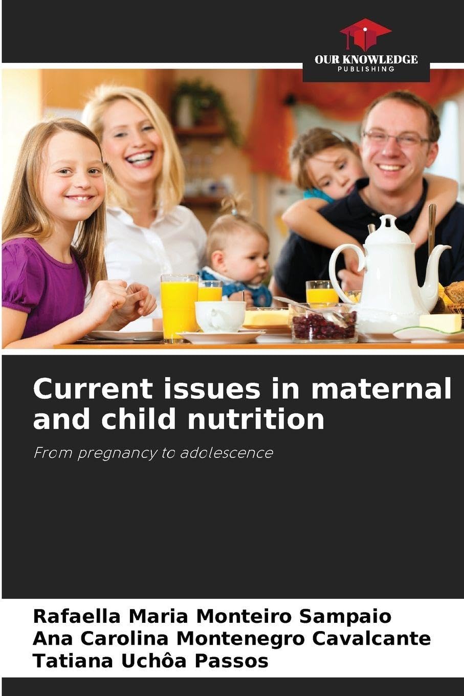 Current issues in maternal and child nutrition Medicine