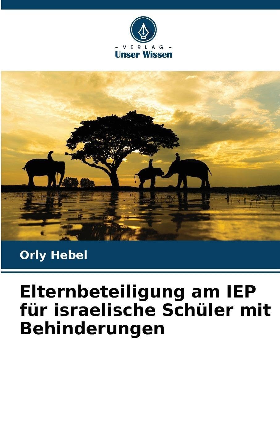 Elternbeteiligung am IEP für israelische Schüler mit Behinderungen Education & Training