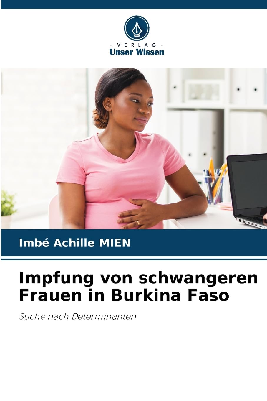 Impfung von schwangeren Frauen in Burkina Faso Law