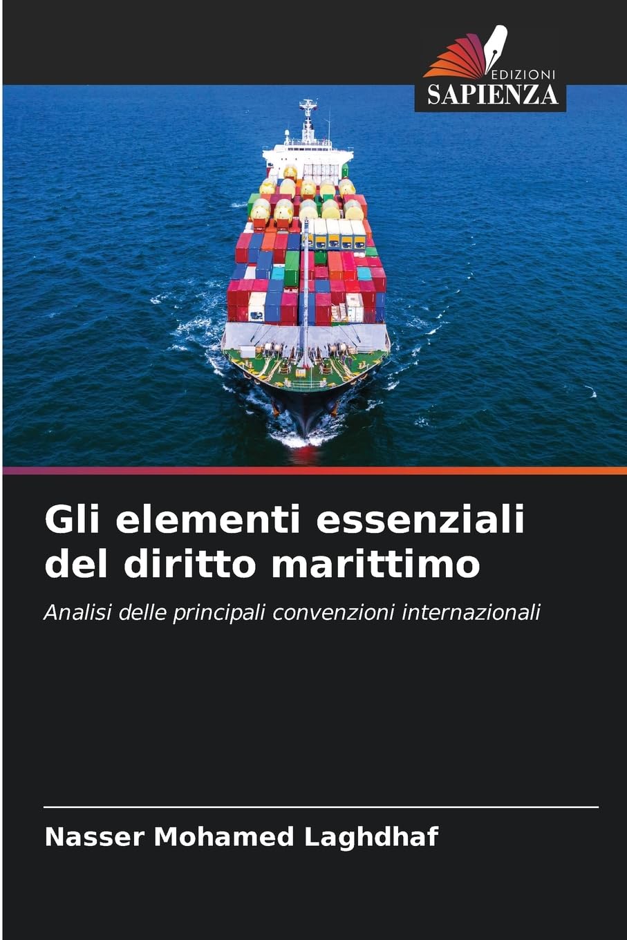 Gli elementi essenziali del diritto marittimo Law