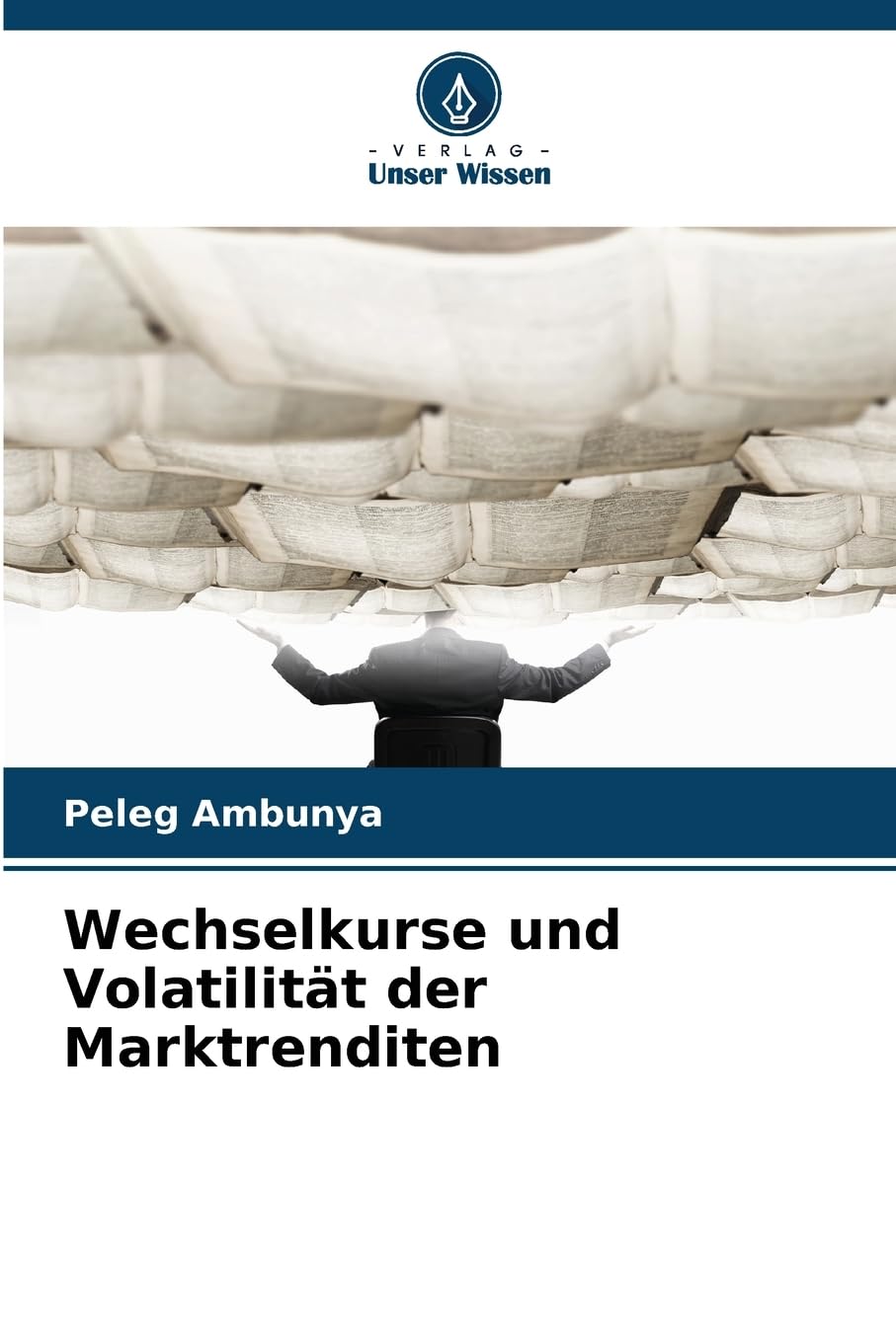 Wechselkurse und Volatilität der Marktrenditen Law