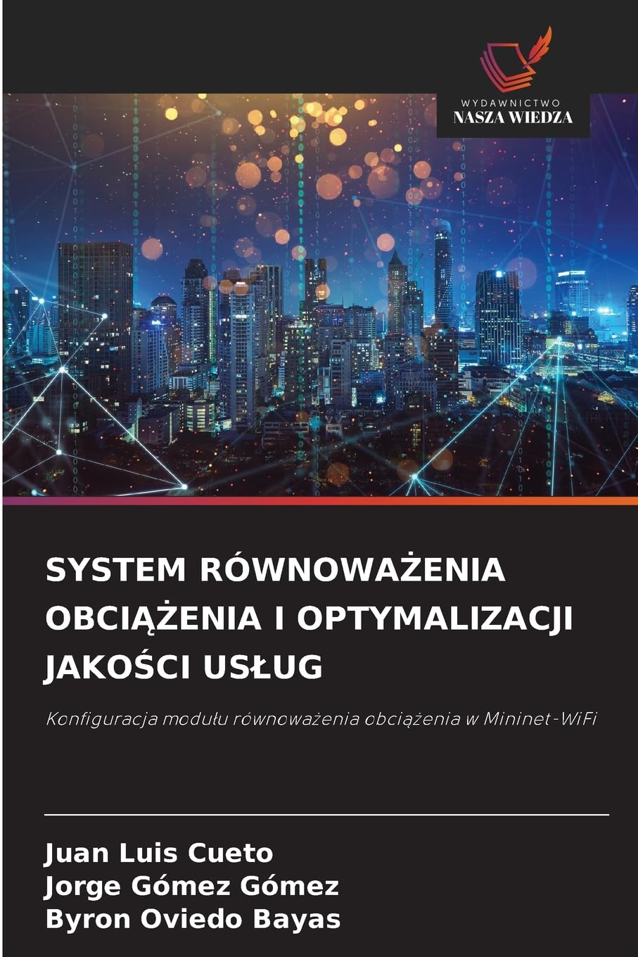SYSTEM RÓWNOWA¿ENIA OBCI¿¿ENIA I OPTYMALIZACJI JAKO¿CI US¿UG Computer Science
