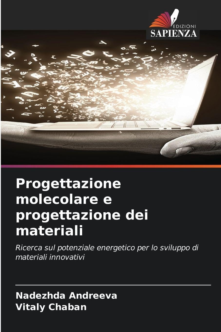 Progettazione molecolare e progettazione dei materiali Natural Sciences