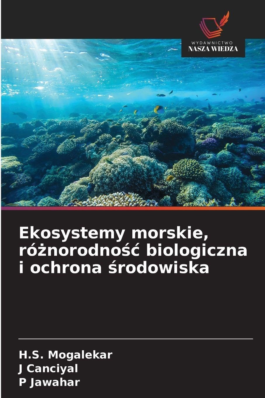 Ekosystemy morskie, ró¿norodno¿¿ biologiczna i ochrona ¿rodowiska Natural Sciences