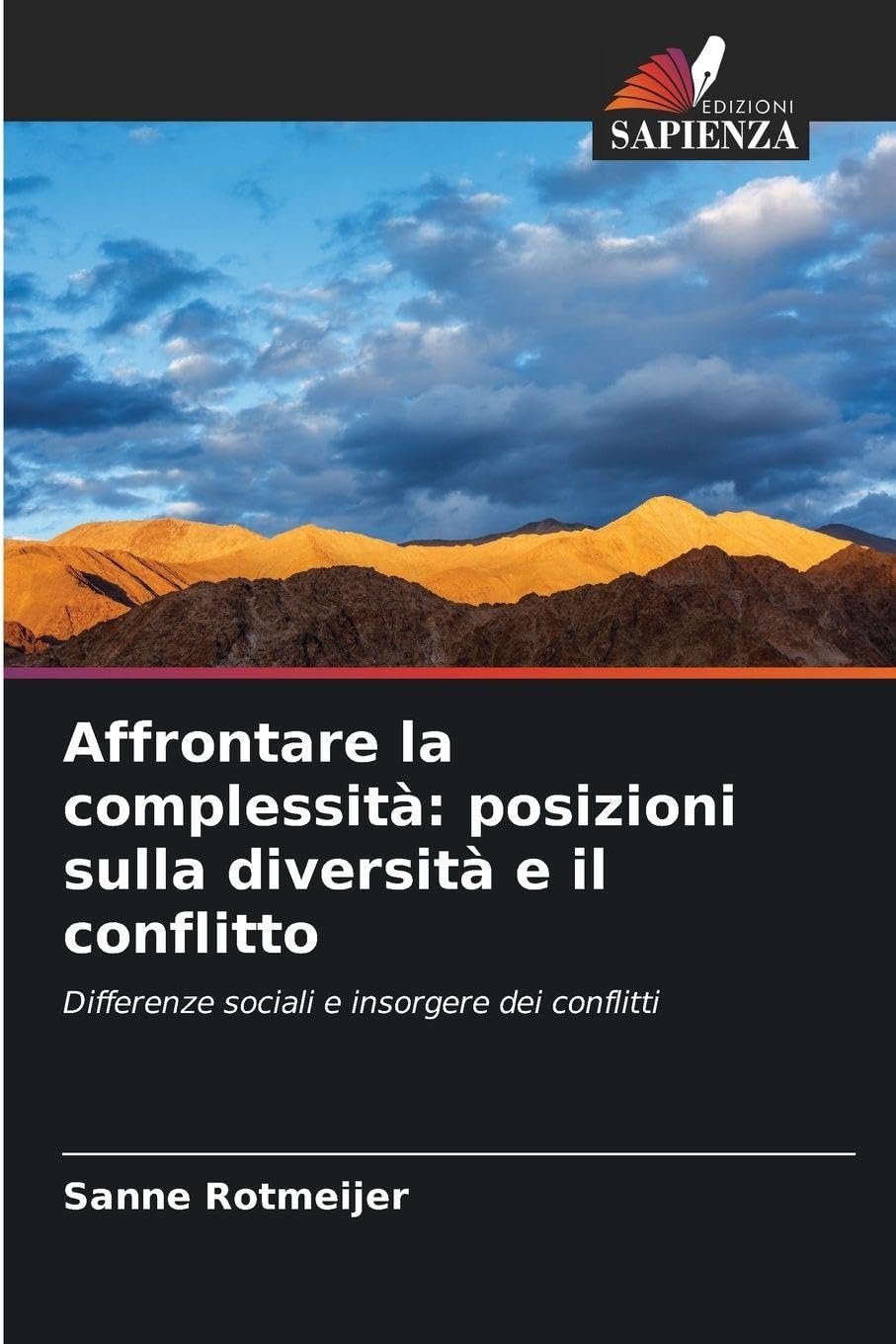 Affrontare la complessità: posizioni sulla diversità e il conflitto Books