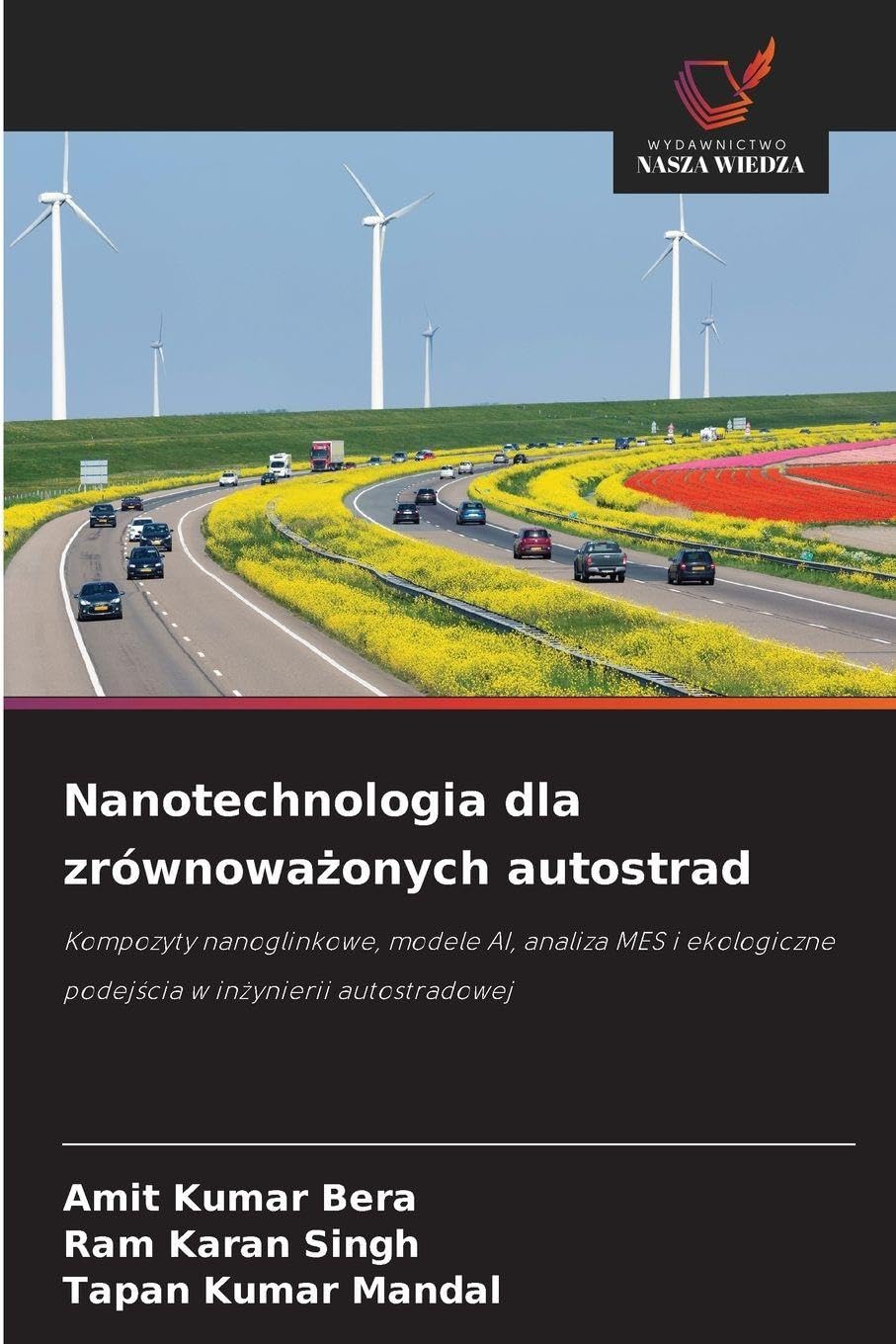 Nanotechnologia dla zrównowa¿onych autostrad Media & Communication