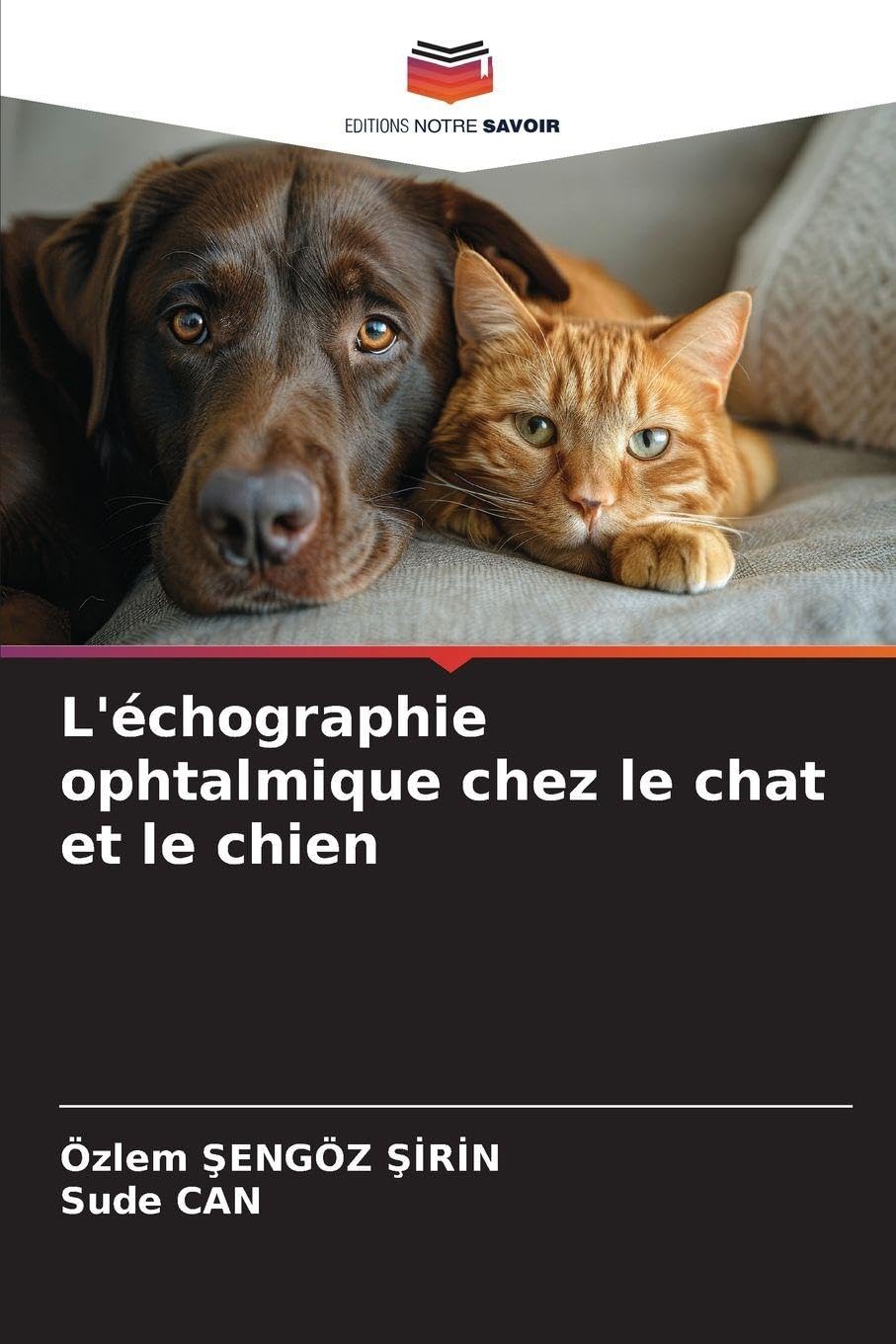 L'échographie ophtalmique chez le chat et le chien Medicine