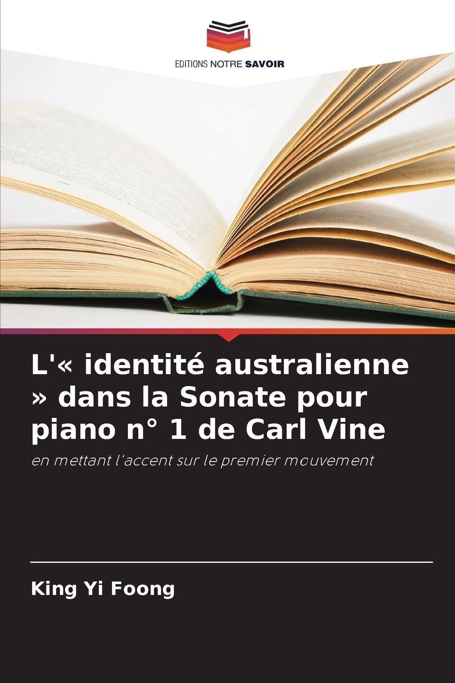 L'' identité australienne ' dans la Sonate pour piano n° 1 de Carl Vine Arts & Music