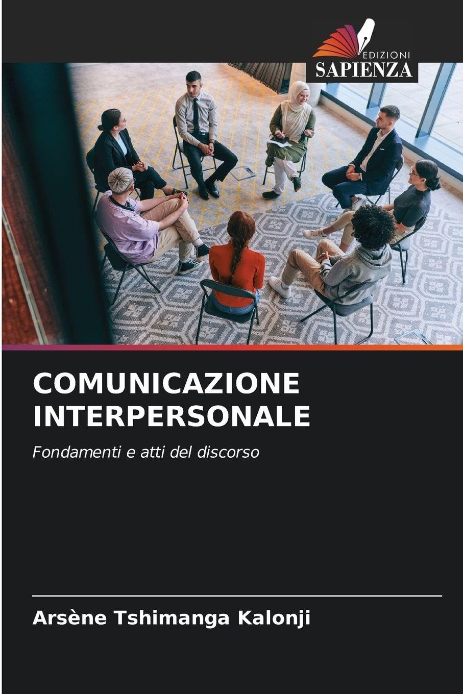 COMUNICAZIONE INTERPERSONALE Psychology