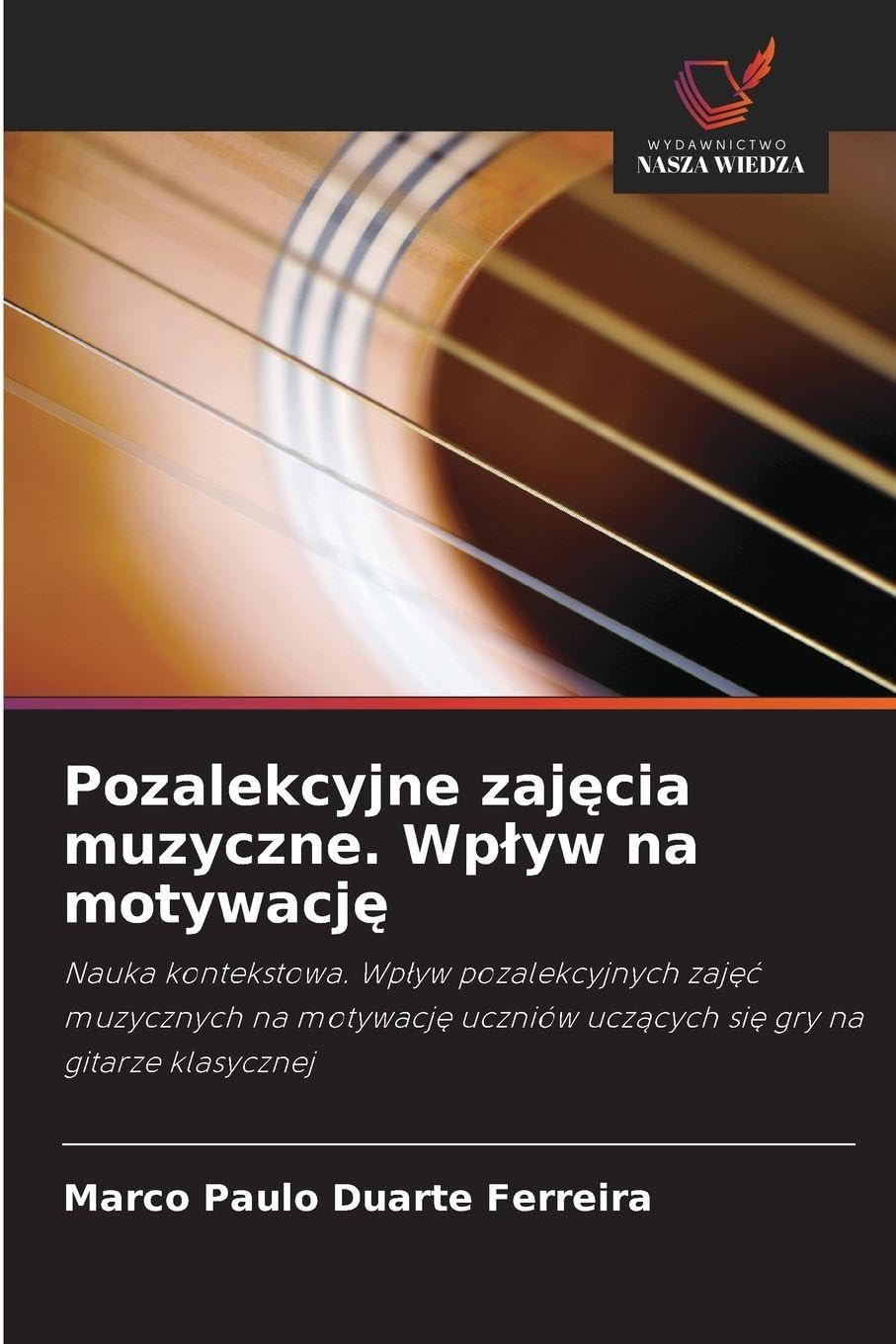 Pozalekcyjne zaj¿cia muzyczne. Wp¿yw na motywacj¿ Books