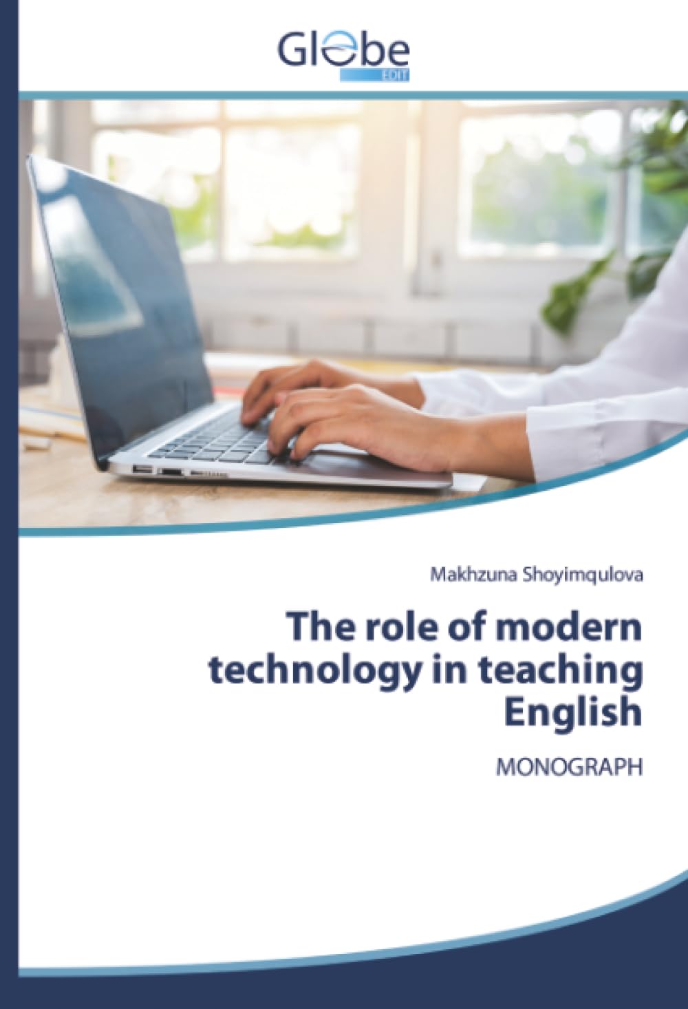 The role of modern technology in teaching English Business, Finance & Career
