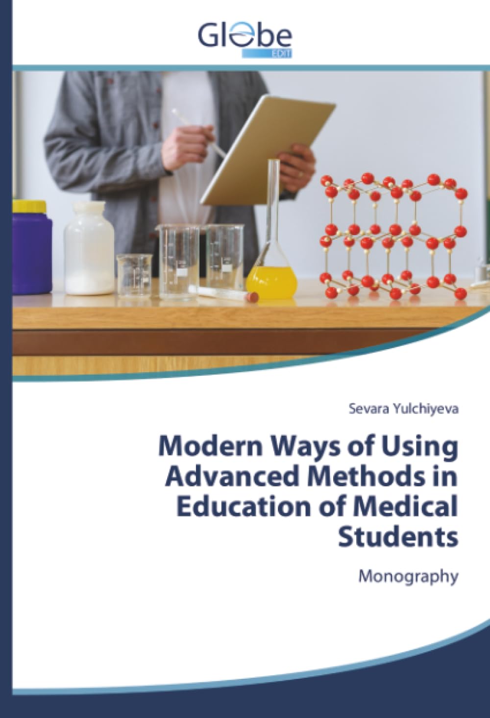 Modern Ways of Using Advanced Methods in Education of Medical Students Natural Sciences