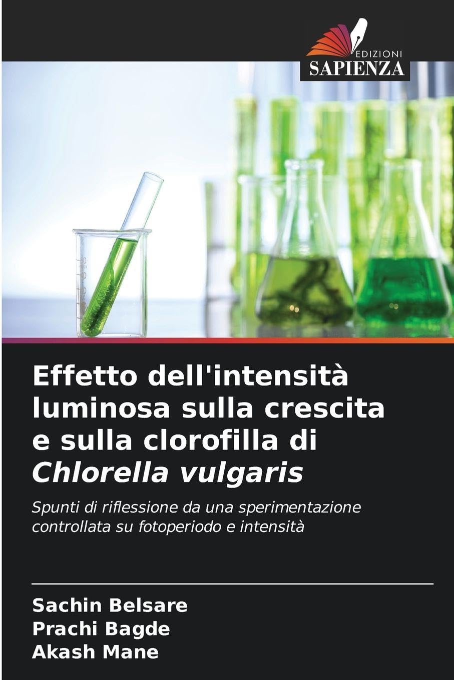Effetto dell'intensità luminosa sulla crescita e sulla clorofilla di Chlorella vulgaris Natural Sciences