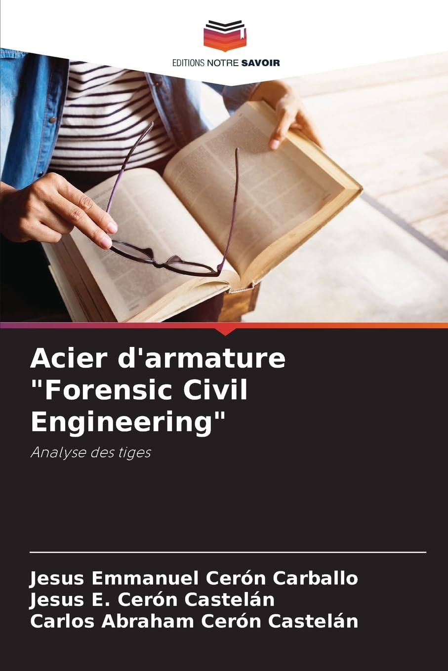 Acier d'armature "Forensic Civil Engineering": Analyse des tiges Business & Technology