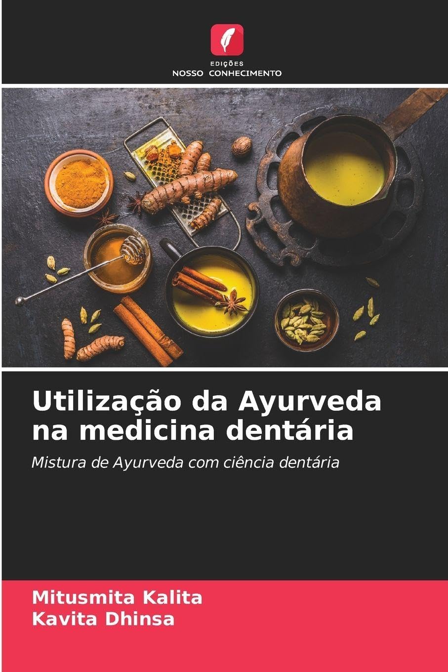 Utilização da Ayurveda na medicina dentária Law