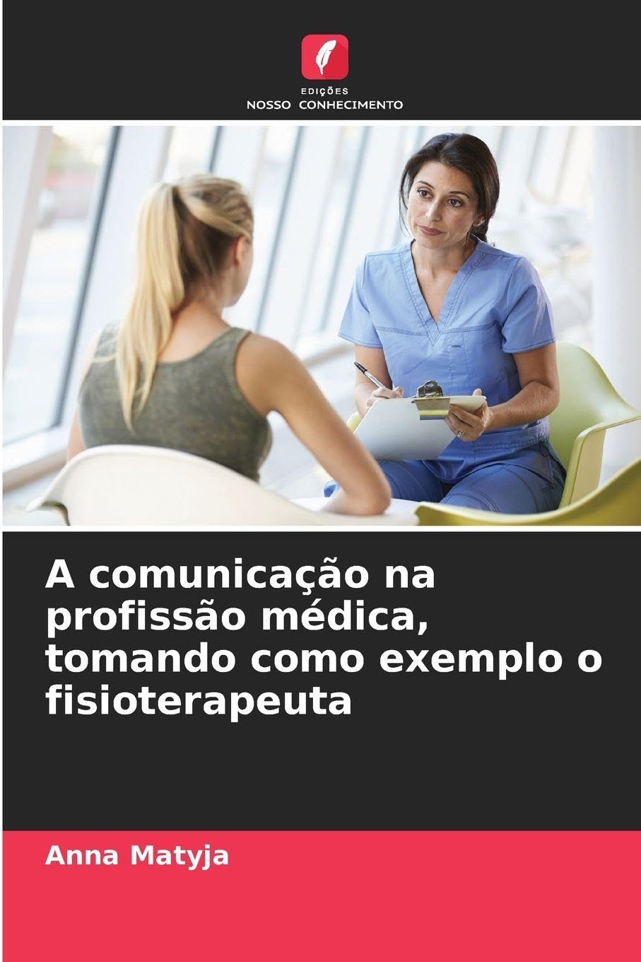 A comunicação na profissão médica, tomando como exemplo o fisioterapeuta Law