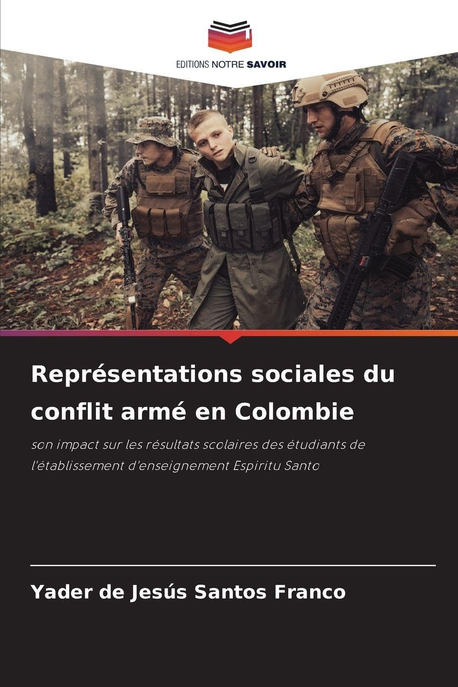 Représentations sociales du conflit armé en Colombie Business, Finance & Career