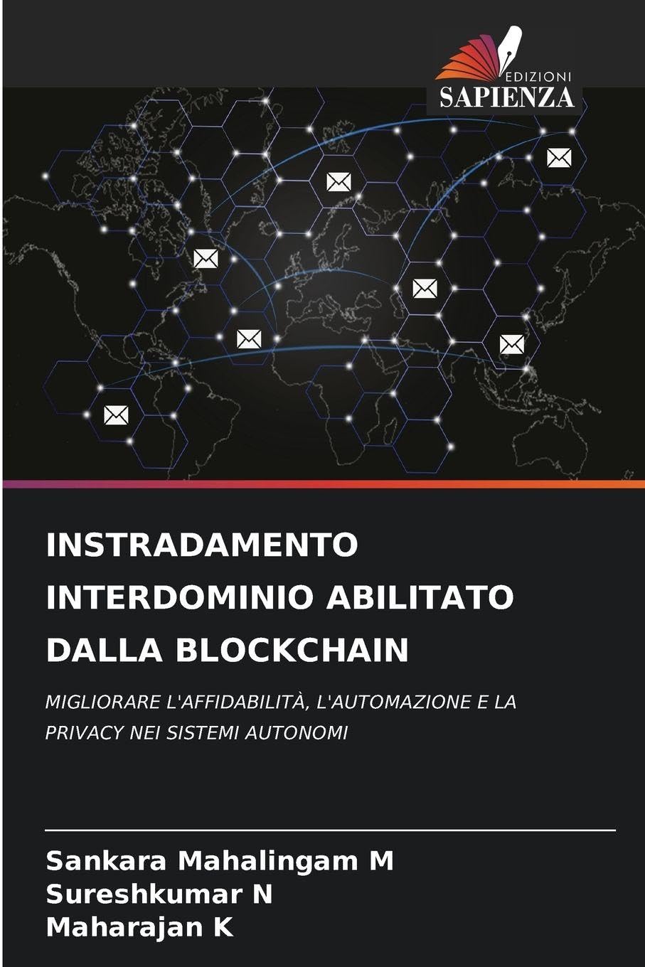 INSTRADAMENTO INTERDOMINIO ABILITATO DALLA BLOCKCHAIN Computer Science