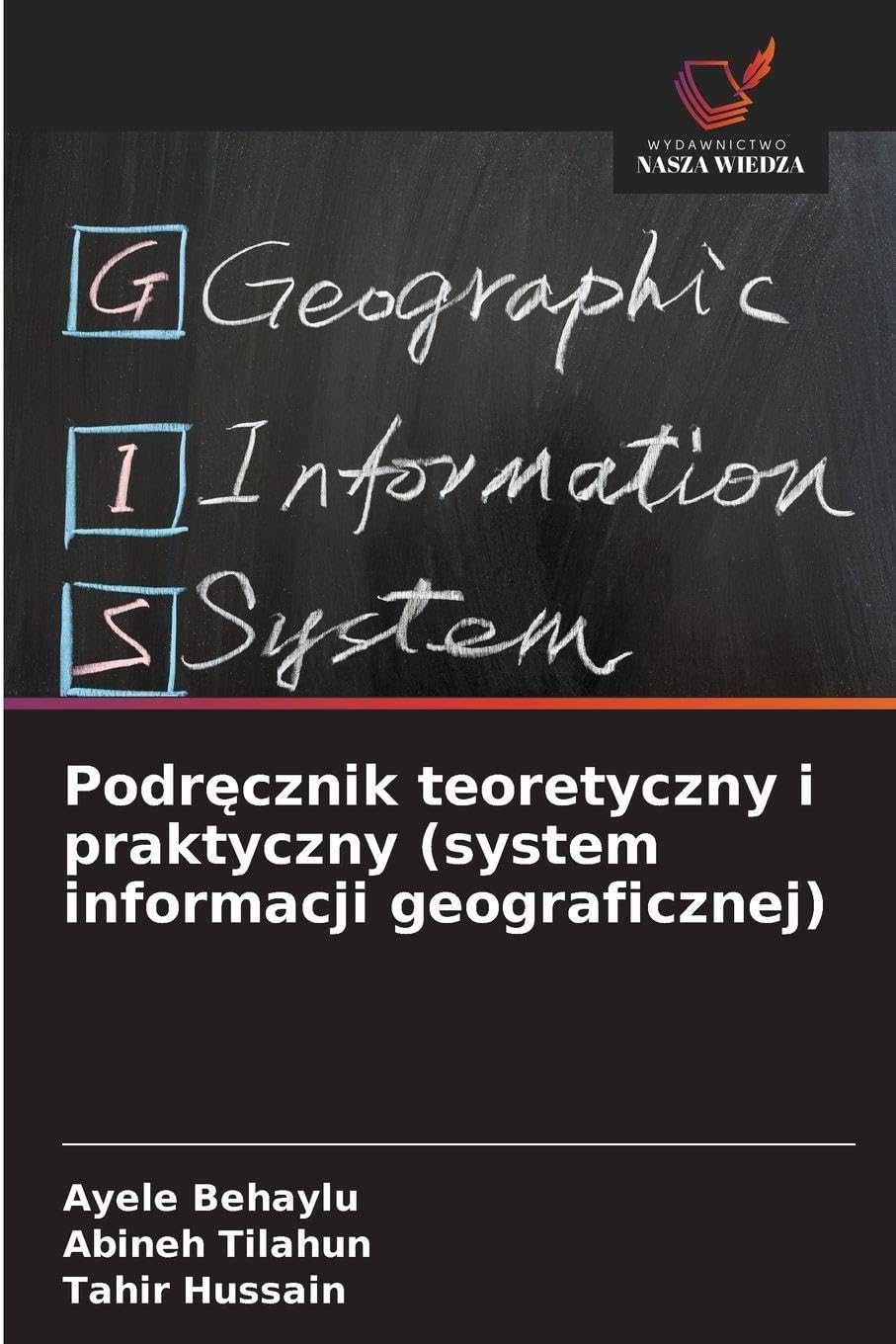 Podr¿cznik teoretyczny i praktyczny (system informacji geograficznej) Business & Technology