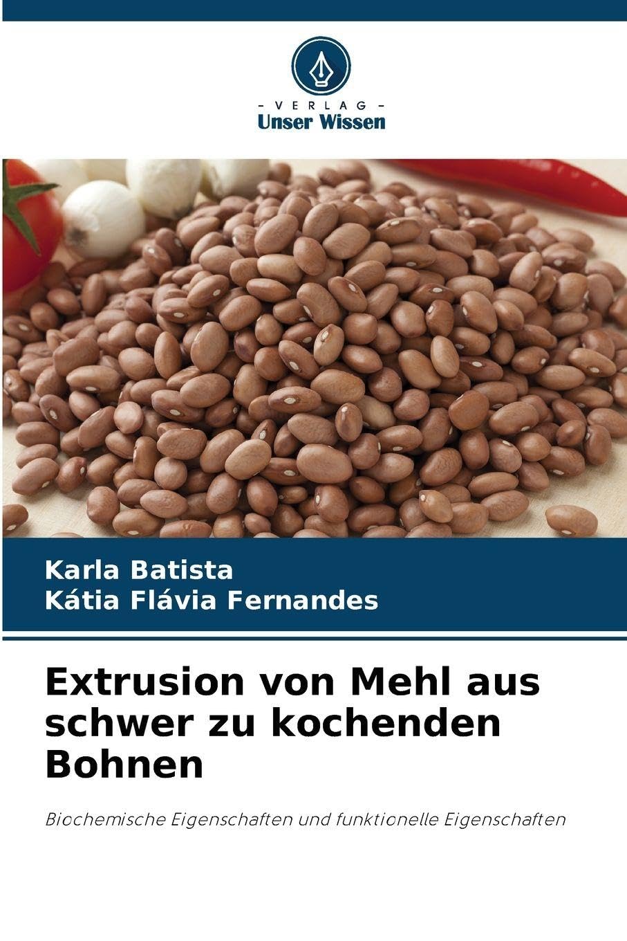 Extrusion von Mehl aus schwer zu kochenden Bohnen Natural Sciences