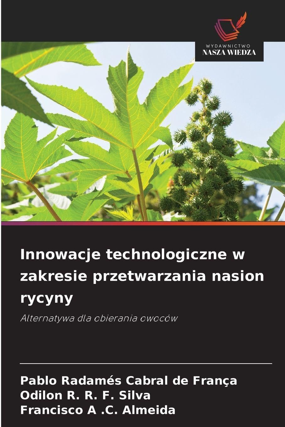 Innowacje technologiczne w zakresie przetwarzania nasion rycyny Natural Sciences