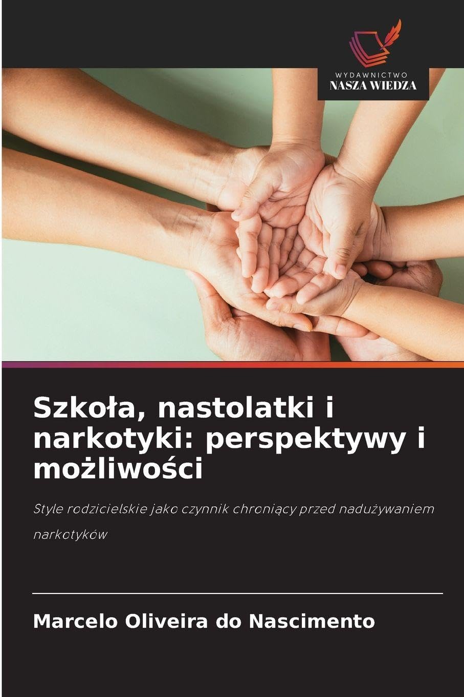Szko¿a, nastolatki i narkotyki: perspektywy i mo¿liwo¿ci Learning & Reference