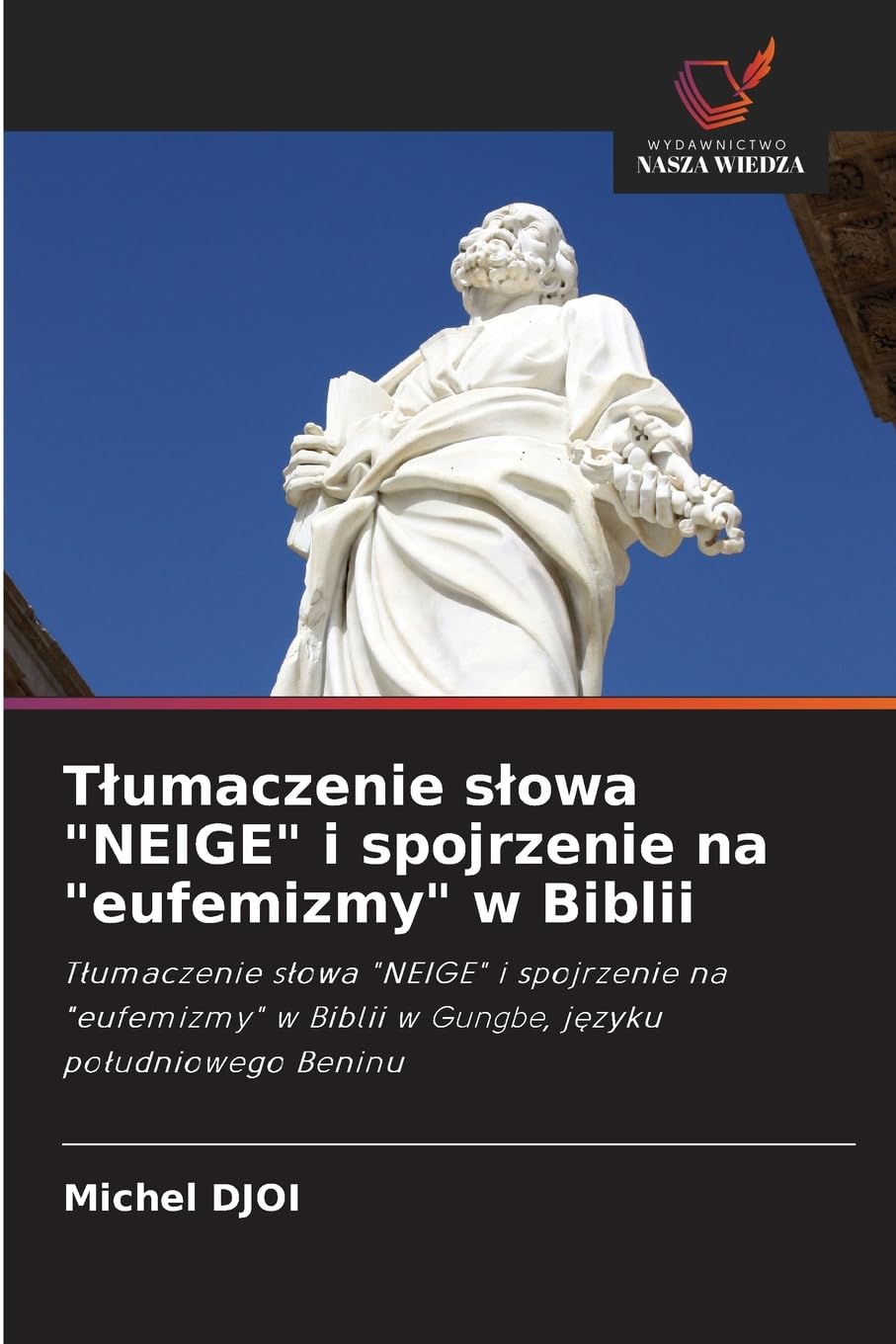 T¿umaczenie s¿owa "NEIGE" i spojrzenie na "eufemizmy" w Biblii Books