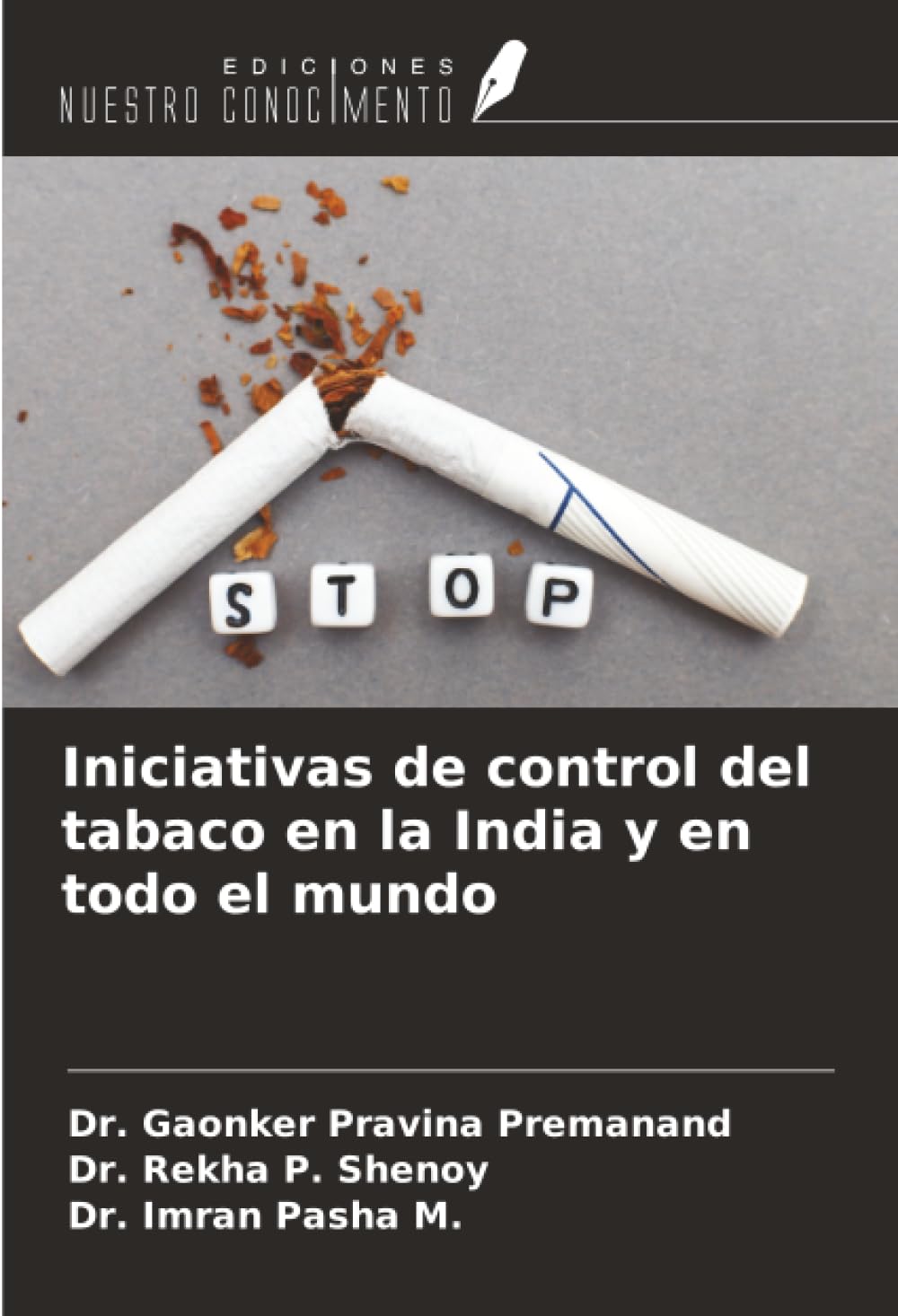 Iniciativas de control del tabaco en la India y en todo el mundo Medicine